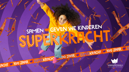 100 jaar Kinderpostzegels: Een jaar vol superkracht!