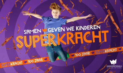 Kinderpostzegels lanceert campagne: 'Samen geven we kinderen superkracht'